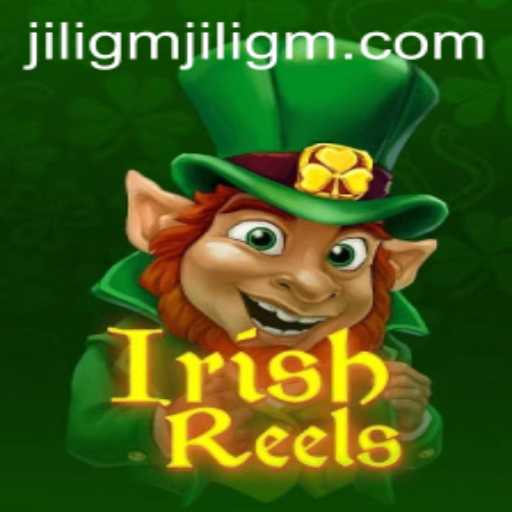 Exploring the Exciting World of IrishReels: A New Gaming Experience with JiLigm.com