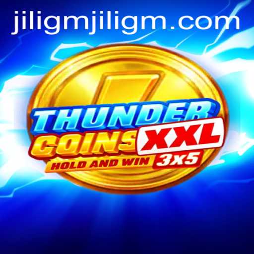Discover the Exciting World of ThunderCoinsXxl: A Game with a Twist